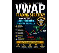 VWAP TRADING STRATEGY: TRADE LIKE INSTITUTIONAL PROFESSIONALS: Trade with the same benchmark used by institutional professionals and learn how VWAP ... VWAP, Breakouts, Volume Analysis, Risk)