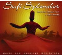 Vyas Manish - Sufi Splendor Music for Whirling Meditation