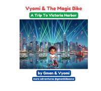 Vyomi & The Magic Book: A Trip To Victoria Harbor