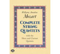 W.a. mozart: complete string quintets with the horn and clarinet quintets (Dover Chamber Music Scores)