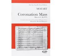 W.a. mozart: coronation mass: mass in c k.317 (vocal score) chant (The New Novello Choral)