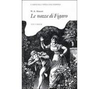 W. A. Mozart: Le Nozze di Figaro (Cambridge Opera Handbooks) by Tim Carter (25-Feb-1988) Paperback