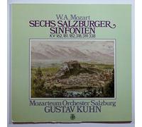 W. A. Mozart: Sechs Salzburger Sinfonien KV 162, 181, 182, 318, 319, 338 / Mozarteum Orchester Salzburg, Gustav Kuhn