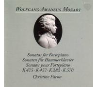 W. A. Mozart: Sonatas for Fortepiano, K. 475, K. 457, K. 282, K. 570