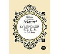 W.a. mozart: symphonies nos. 22-34 (Dover Orchestral Music Scores)