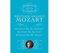 W.a. mozart: symphonies nos. 35, 36, & 38 poche (Dover Miniature Music Scores)