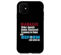W.A.N.K.E.I.R Woke Agenda Nation Knackered Economy In Ruins Carcasa para iPhone 11