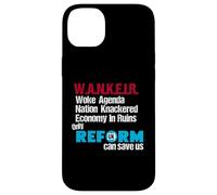 W.A.N.K.E.I.R Woke Agenda Nation Knackered Economy In Ruins Carcasa para iPhone 14 Plus