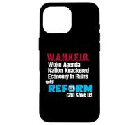 W.A.N.K.E.I.R Woke Agenda Nation Knackered Economy In Ruins Carcasa para iPhone 16 Pro MAX