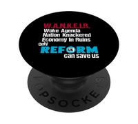 W.A.N.K.E.I.R Woke Agenda Nation Knackered Economy In Ruins PopSockets PopGrip Adhesivo