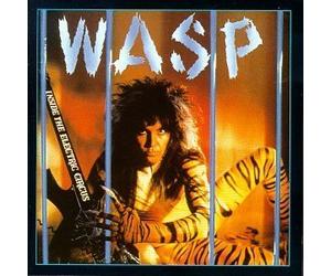 W.A.S.P. - Inside the Electric Circus