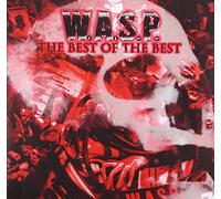 W.a.S.P. - The Best of the Best