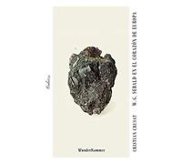 W. G. Sebald en el corazón de Europa: 6 (Cahiers)