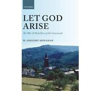 W. Gregory Monahan Let God Arise (Tapa dura)