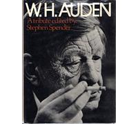 W.H.Auden: A Tribute