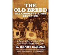 W. Henry Sledge The Old Breed... The Complete Stor (Tapa dura) (Importación USA)