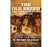 W. Henry Sledge The Old Breed... The Complete Stor (Tapa dura) (Importación USA)