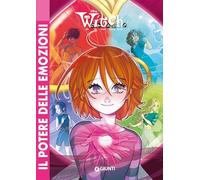 W.I.T.C.H. Il reboot. Il potere delle emozioni (Vol. 2)