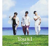 W-INDS. - YOU & I(regular ed.)(TYPE-A)