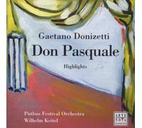 W. Keitel - Donizetti: Don Pasquale (Highlights)