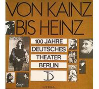 W. Krauß, H. George, C. Bois, T. Hesterberg, W. Langhoff, u.a. - Von Kainz bis Heinz - 100 Jahre Deutsches Theater Berlin (VINYL-BOX)