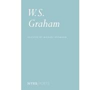 W.S. Graham: Selected Poems (NYRB/Poets)