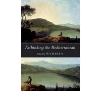 W. V. Harris Rethinking the Mediterranean (Tapa blanda)