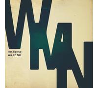 Wa Yo Set - WMN feat. Tipleso / Don't Even Try It