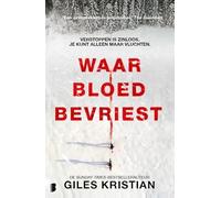 Waar bloed bevriest: Verstoppen is zinloos. Je kunt alleen maar vluchten.