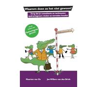 Waarom doen ze het niet gewoon?: Zorg dat je consultants en techneuten opdrachtgevers vinden en tevreden houden