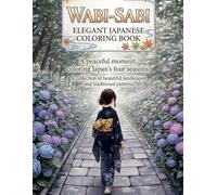 WABI-SABI: Elegant Japanese Coloring Book: Traditional Scenes of Daily Life (Studio.Make Jigsaw Roam Line Art Series)