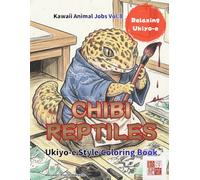 Wabi-Sabi Reptiles: Japanese Art Coloring Book: Advanced Ink Wash Illustrations of Lizards and Turtles for Stress Relief and Creative Meditation (kawaii×Ukiyo-e)