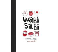 Wabi sabi: Un mes en Japón (Ilustración)