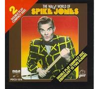 Wacky World of Spike Jones by Spike Jones