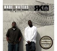 Wade Waters - Return of The Kings