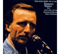 Wader,Hannes - Dass nichts bleibt wie es war