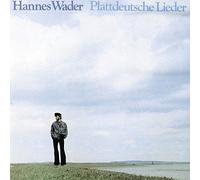 Wader, Hannes - Plattdeutsche Lieder