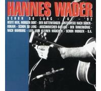 Wader, Hannes - Schon So Lang '62 - '92
