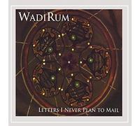 Wadirum - Letters I Never Plan to Mail