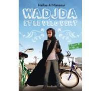 Wadjda Et Le Vélo Vert (ebook)
