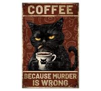 WADORN Letrero de metal vintage con diseño de gato negro, café porque el asesinato es incorrecto, divertido póster de cocina y oficina, placas artísticas para cocina, cafetería, bar, cena,