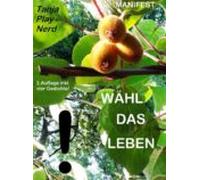 Wähl Das Leben! (ebook)