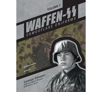 Waffen-SS Camouflage Uniforms, Vol. 1: Helmet Covers • Smocks