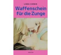 Waffenschein Für Die Zunge (ebook)
