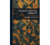 Wages in the Coal Industry