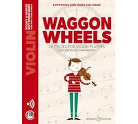 Waggon wheels - 26 pieces for beginner - violon et piano: 26 pieces for violin players (Easy String Music Series)