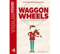 Waggon Wheels: 26 pieces for violin players. violin. (Easy String Music)
