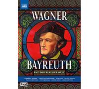 Wagner Bayreuth - und der Rest der Welt [Ein Film von Axel Brüggemann mit Anja Harteros; Plácido Domingo; Piotr Beczala] [Alemania] [DVD]