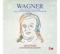 Wagner: Der fliegende Hollander (The Flying Dutchman), WWV 63:Overture