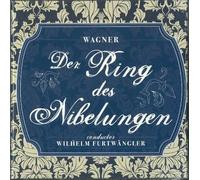 Wagner : Der Ring des Nibelungen. Furtwängler, La Scala
